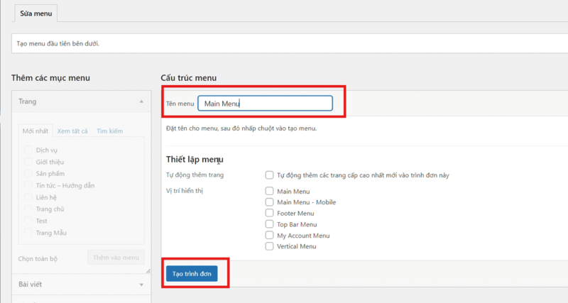 Đặt tên menu sao đó chọn “ Tạo trình đơn” để tạo menu mới