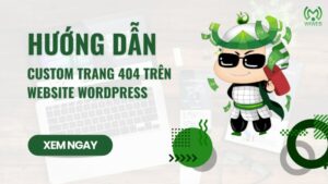 huong-dan-custom-trang-404-tren-website-wordpress