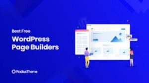 Page Builder là gì? Định nghĩa và cách thức hoạt động