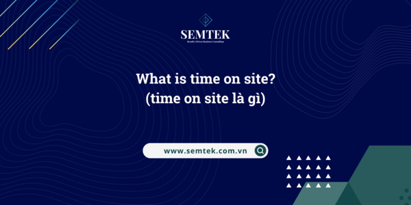 Phân biệt Time on Site với các chỉ số liên quan (Avg. Session Duration, Bounce Rate)